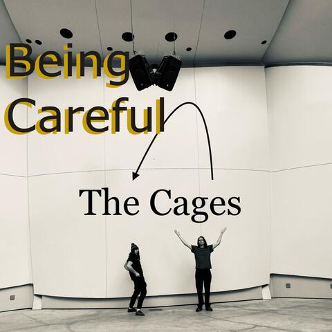 Being Careful
