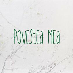 Povestea Mea
