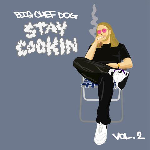 Stay Cookin', Vol. 2