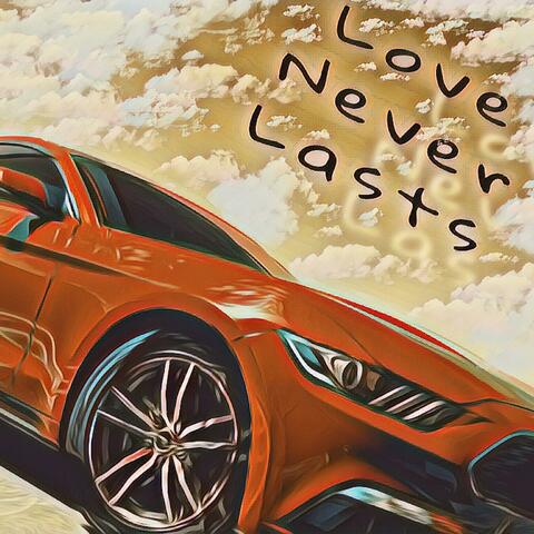 Luv Never Lasts (feat. Vlonely$ummxr$) [Remix]