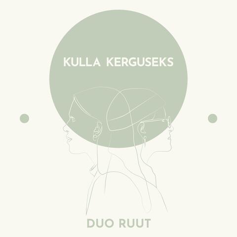 Kulla kerguseks