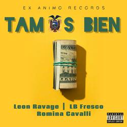 Tamos Bien (feat. LB Fresco & Romina Cavalli)