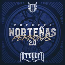Popurri Norteñas Perronas 2.0