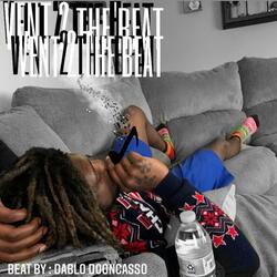 Vent to the beAt
