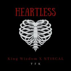Heartless (feat. Ntiscal)