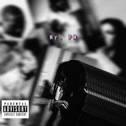 Mr. PM (Pu$$y Monsta)