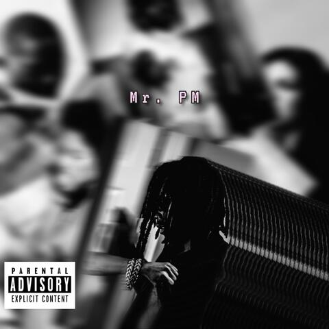 Mr. PM (Pu$$y Monsta)