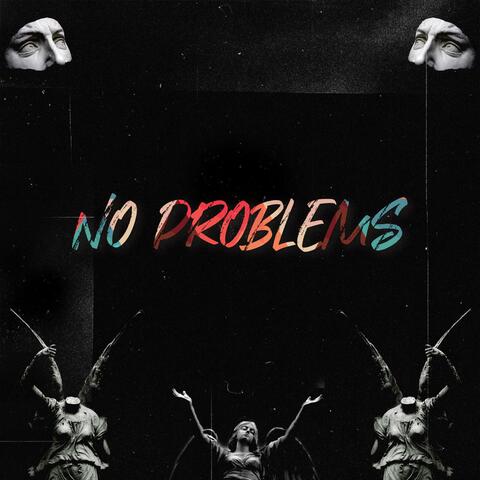 No Problems