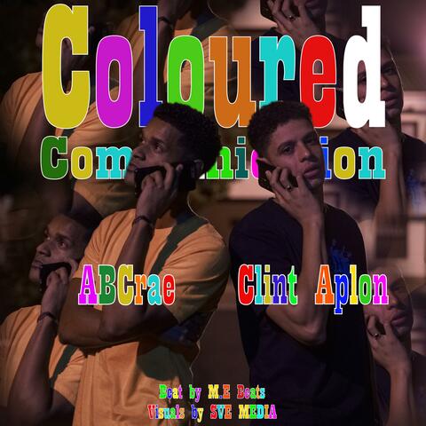 Coloured Communication (feat. Clint Aplon)