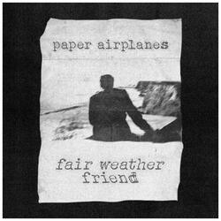 Fair Weather Friend