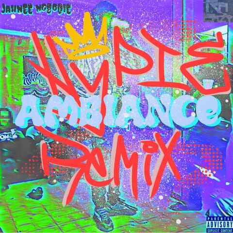 Amb!ance (Hypie Remix)
