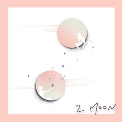 2 Moon