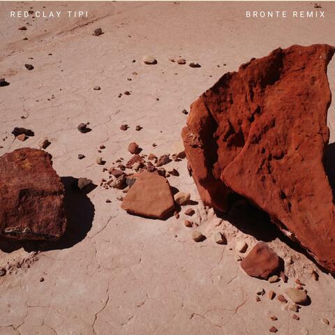 Red Clay Tipi [Bronte Remix]