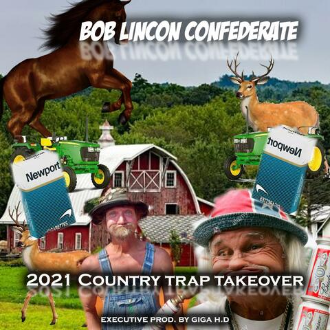 2021 Country Trap Takeover