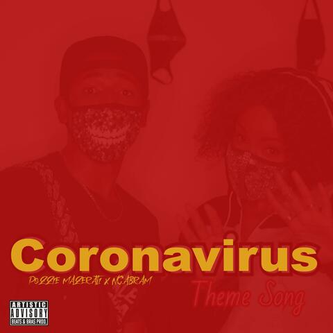 Coronavirus Theme Song