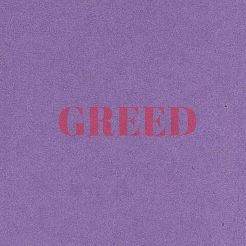 GREED
