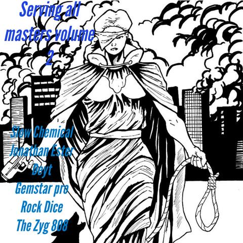 Serving all Masters volume 2