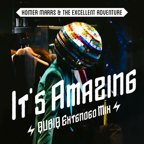 It's Amazing (QUBIQ Extended Mix)