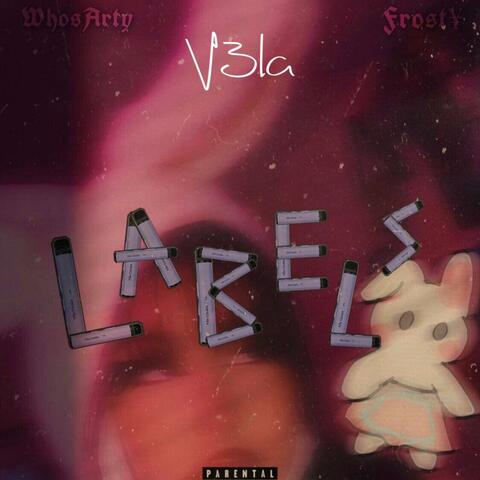 Labels (feat. WhosArty) [V3la cut]