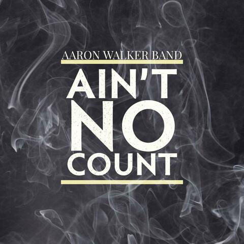 Ain't No Count