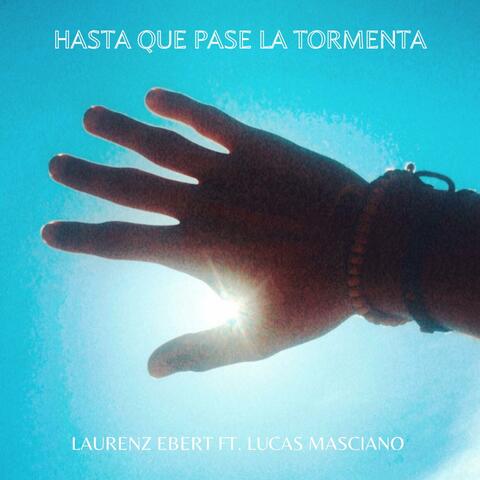 Hasta Que Pase la Tormenta (feat. Lucas Masciano)
