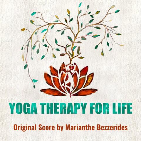 Yoga Therapy for Life (Original Motion Picture Soundtrack)