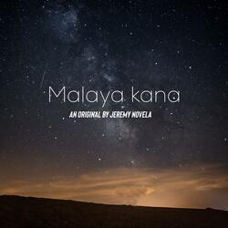 Malaya Kana