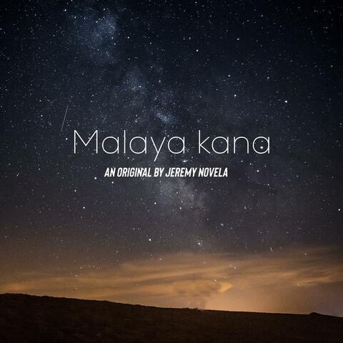 Malaya Kana