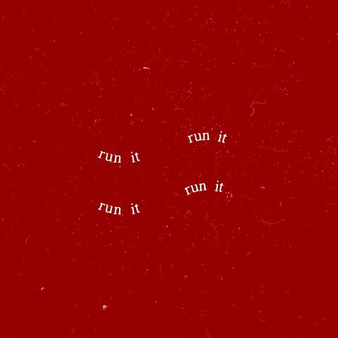 run it