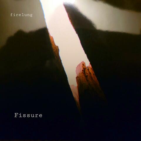 Fissure