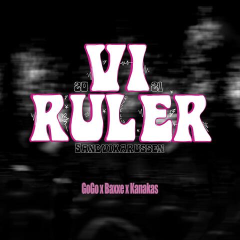 Vi Ruler (feat. Kanakas)