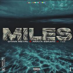 MILE' (feat. Araya Eskere & TLZ)