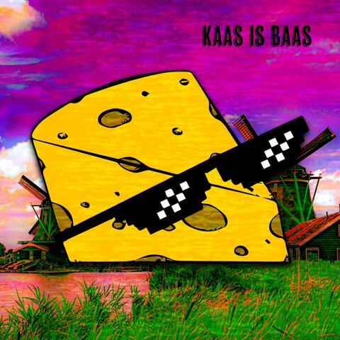 Kaas is Baas
