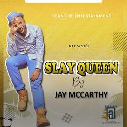 SLAY QUEEN