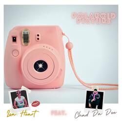 Polaroid Picture (feat. Chad Da Don)
