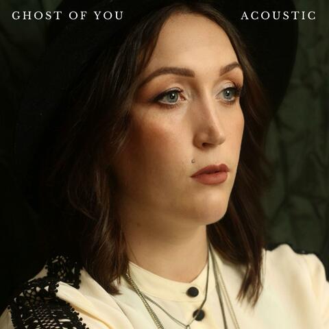 Ghost of You (Acoustic)