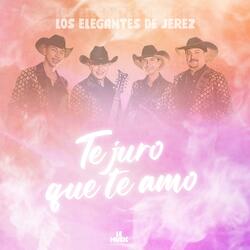 Te Juro Que Te Amo