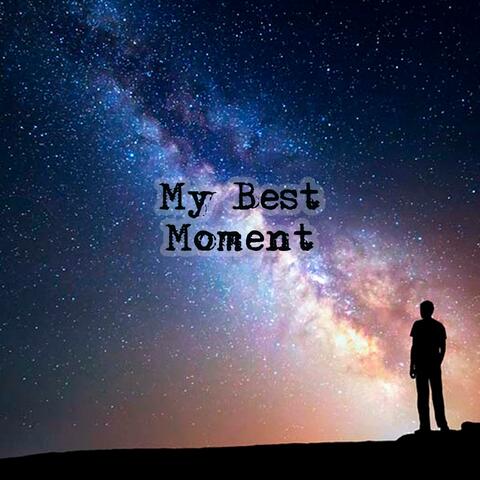 My Best Moment