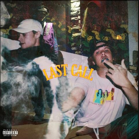 Last Call (feat. Birdie Zion)