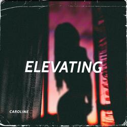 ELEVATING