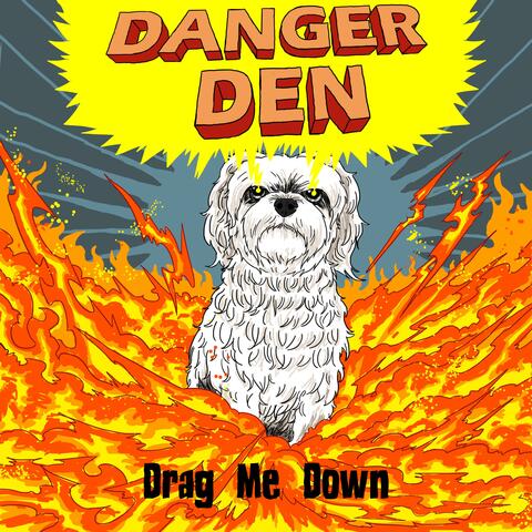 Drag Me Down