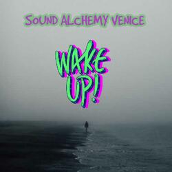 WAKE UP!