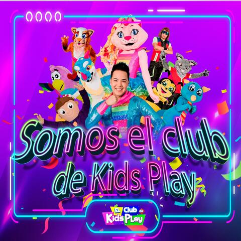 Somos el Club de Kids Play
