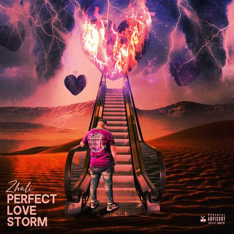 Perfect Love Storm