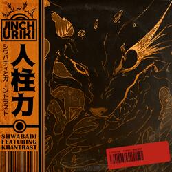 Jinchuriki (feat. Khantrast)