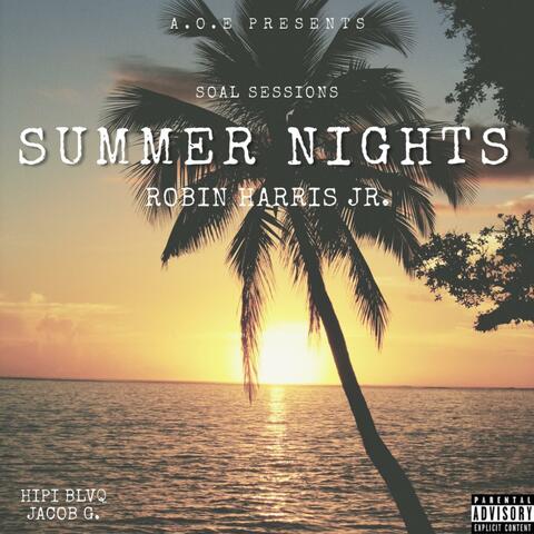 SOAL SESSIONS: Summer Nights (feat. Hipi BLVQ & Jacob G. ) (feat. Hipi BLVQ & Jacob G.) [Live]