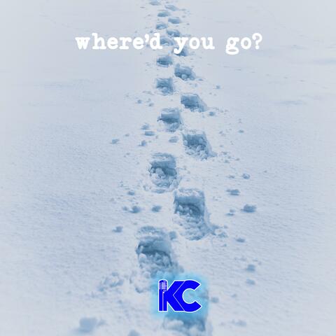 Where'd You Go?