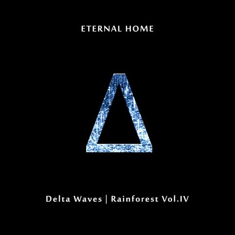 Delta Waves | Rainforest Vol. IV
