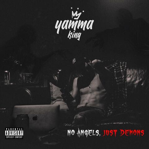 No Angels Just Demons