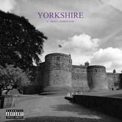 Yorkshire (feat. $trrpltnm)